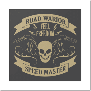 Road warior. Feel freedom. Speed master Posters and Art